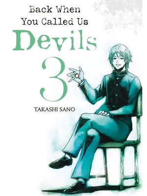 cover image of Back When You Called Us Devils, Volume 3